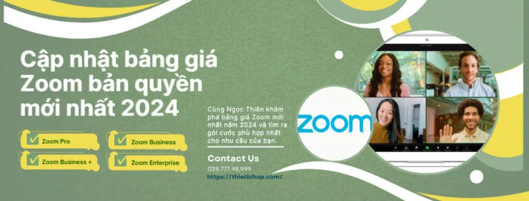 cập nhật bảng giá zoom mới nhất năm 2024