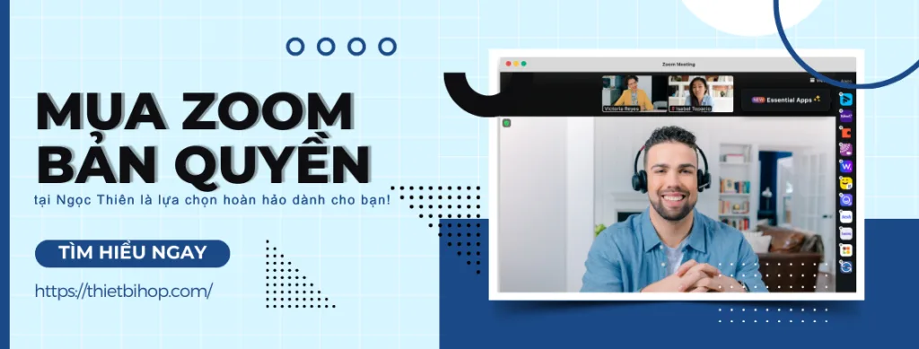 tại sao nên mua zoom bản quyền tại ngọc thiên