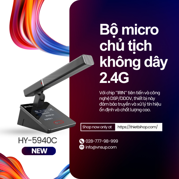 giới thiệu bộ micro chủ tịch hy-5940c