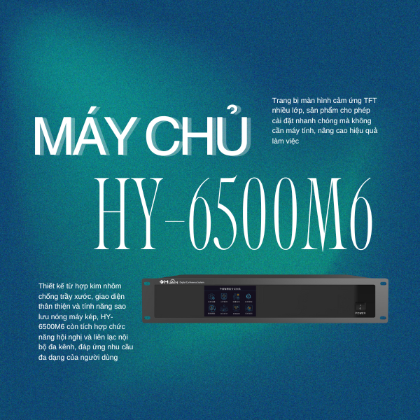 máy chủ hội nghị huain hy-6500m6