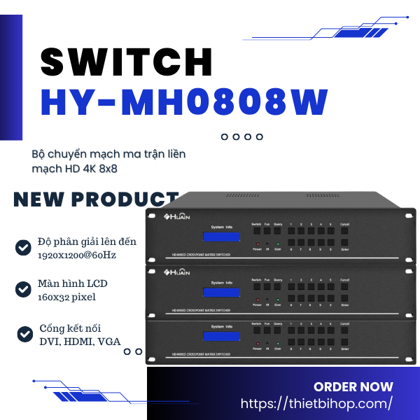 bộ chuyển mạch ma trận huain hy-mh0808w