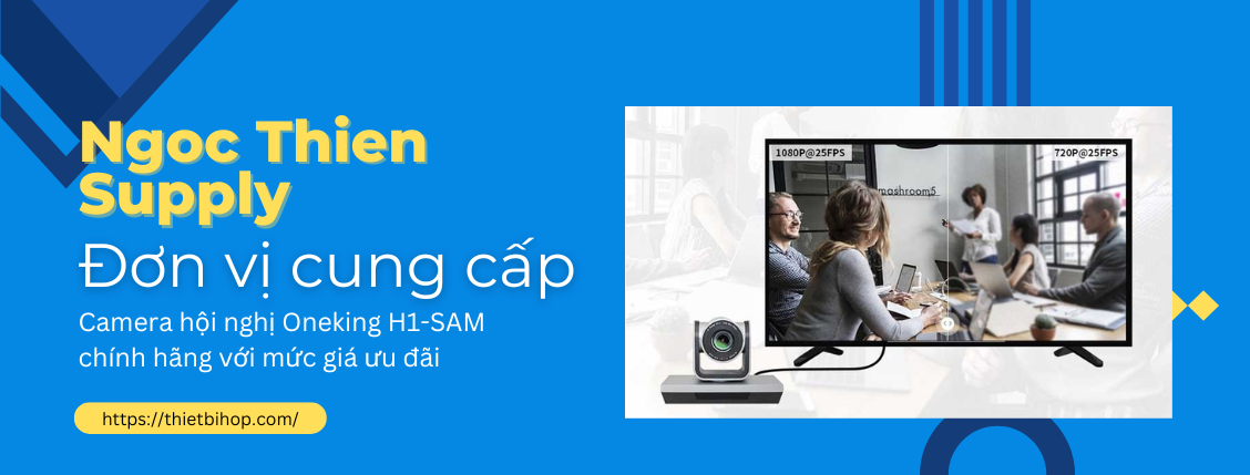 ngọc thiên là đơn vị cung cấp camera oneking h1-sam chính hãng