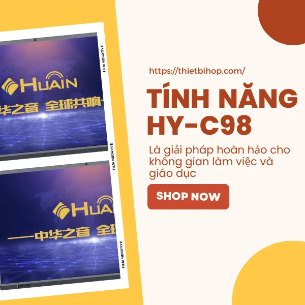 tính năng chính màn hình tương tác huain hy-c98