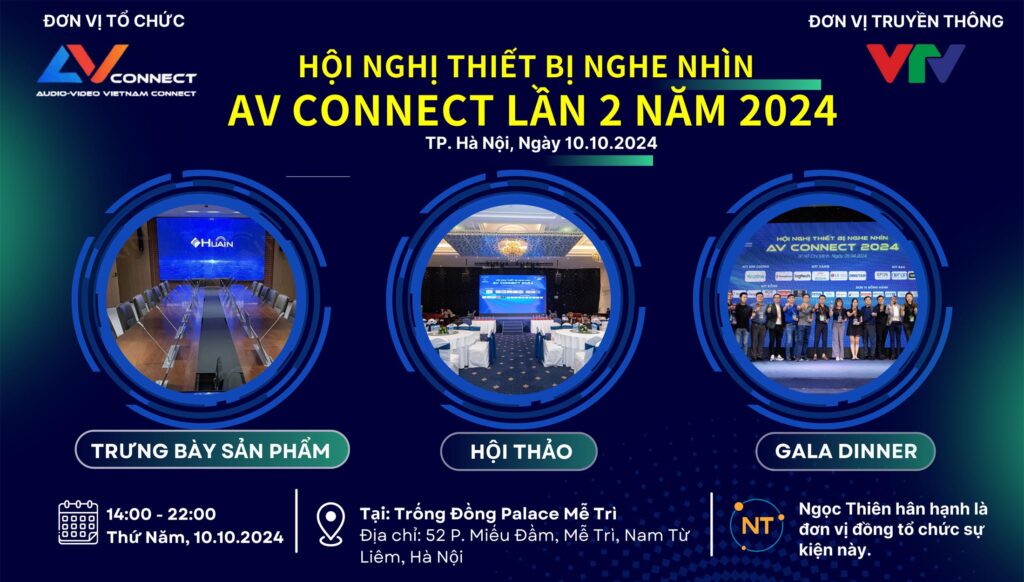 hội nghị thiết bị nghe nhìn av connect 2024 lần 2