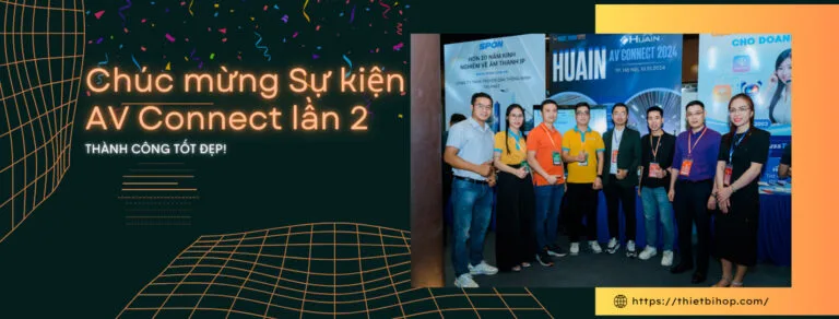chúc mừng sự kiện av connect 2024 lần 2 thành công tốt đẹp