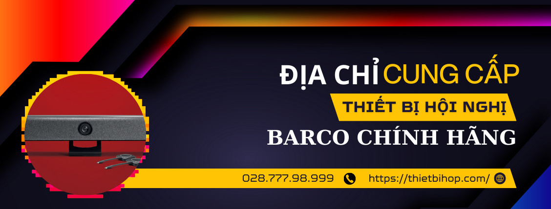 cung cấp thiết bị hội nghị barco chính hãng