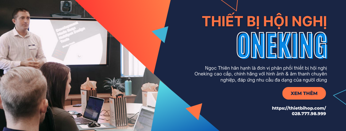 ngọc thiên là đơn vị cung cấp thiết bị hội nghị oneking chính hãng