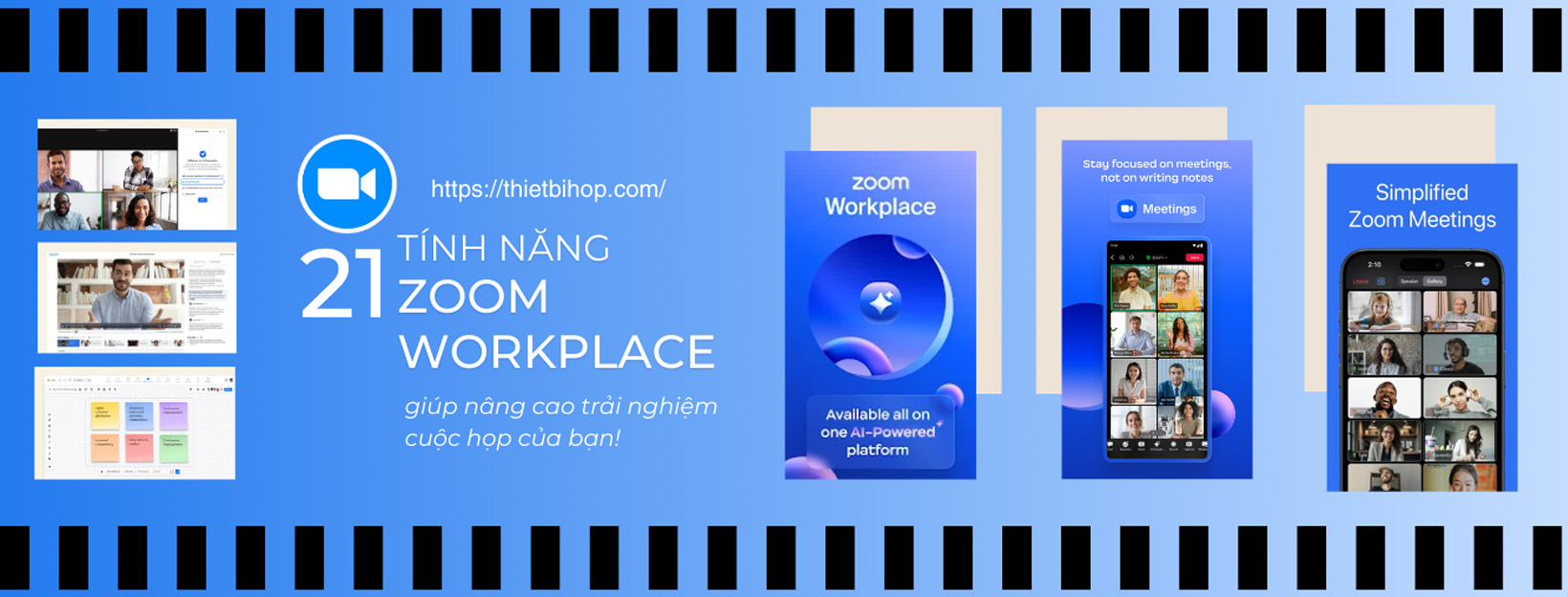 21 tính năng zoom workplace giúp nâng cao trải nghiệm