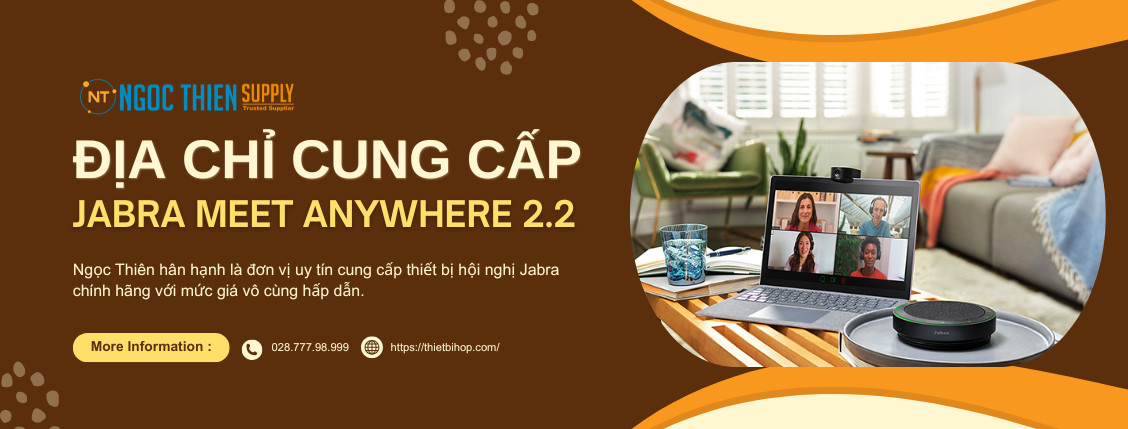 địa chỉ cung cấp combo thiết bị hội nghị jabra meet anywhere 2.2 chính hãng