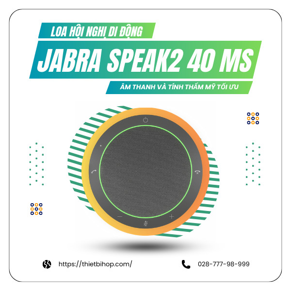 jabra speak2 40 ms sở hữu âm thanh và tính thẩm mỹ tối ưu