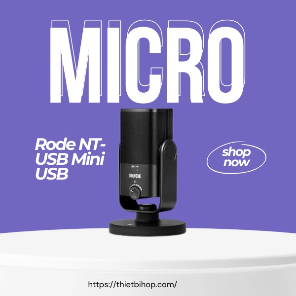micro USB nhỏ gọn, chất lượng phòng thu rode-nt usb mini usb