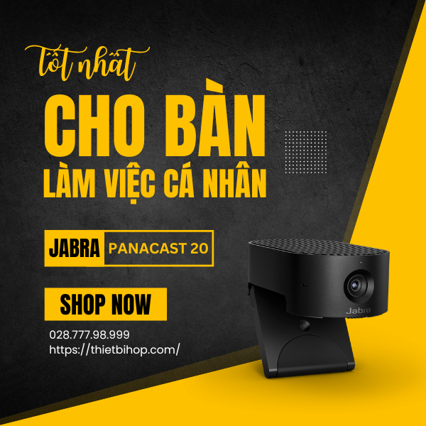 camera hội nghị truyền hình cá nhân tiên tiến jabra panacast 20