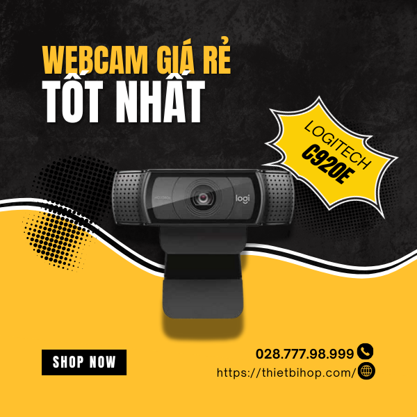 webcam giá rẻ tốt nhất logitech c920e