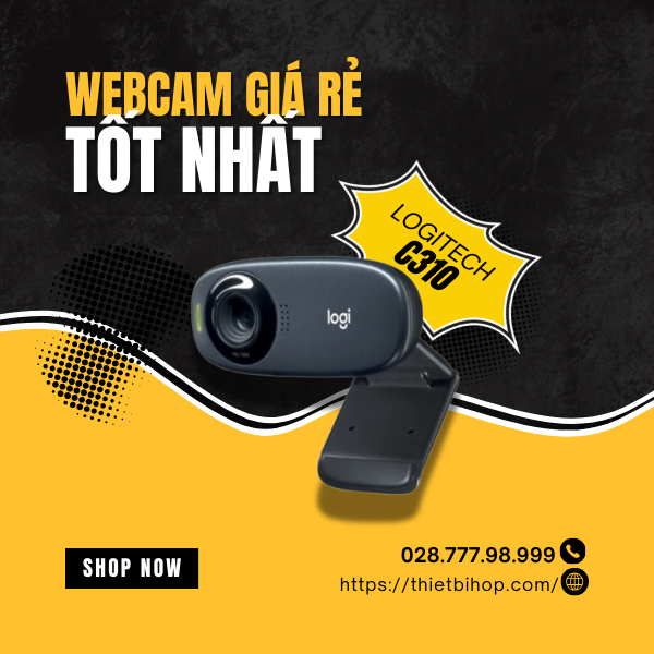 Webcam 720p giá rẻ tốt nhất logitech c310