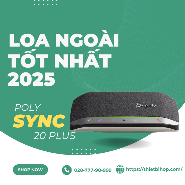 loa ngoài tốt nhất 2025 poly sync 20 plus