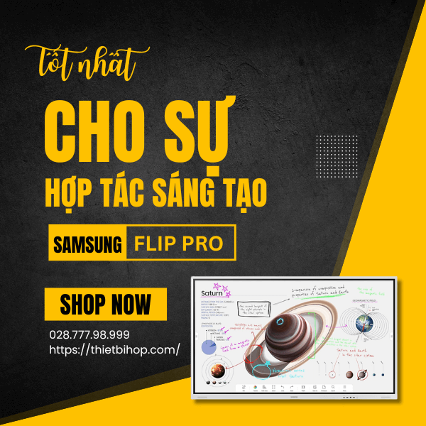 samsung flip pro là màn hình tương tác lý tưởng cho việc động não, cộng tác