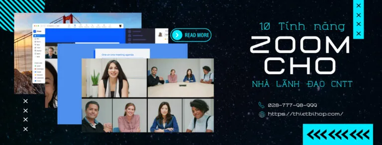 10 tính năng zoom cho lãnh đạo cntt mà bạn chưa biết