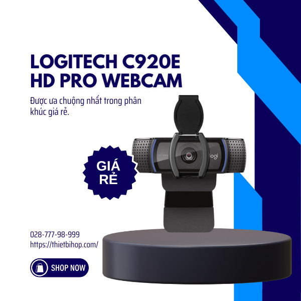camera họp trực tuyến được ưa chuộng nhất trong phân khúc giá rẻ Logitech c920e hd pro webcam