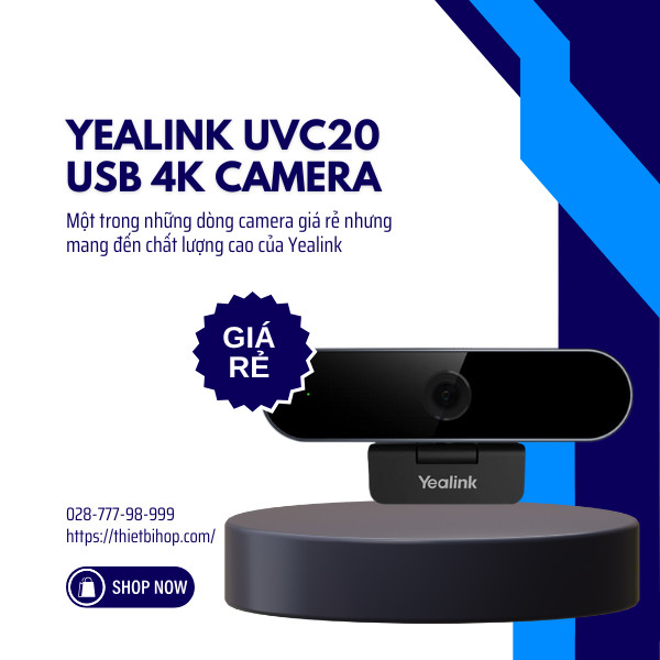 yealink uvc20 là một trong những dòng camera giá rẻ nhưng mang đến chất lượng cao của Yealink