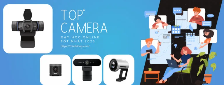 điểm danh 4 camera dạy học online tốt nhất năm 2025