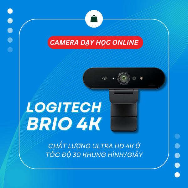 camera dạy học online tốt nhất 2025 logitech brio 4k