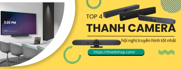 thanh camera hội nghị tốt nhất năm 2025
