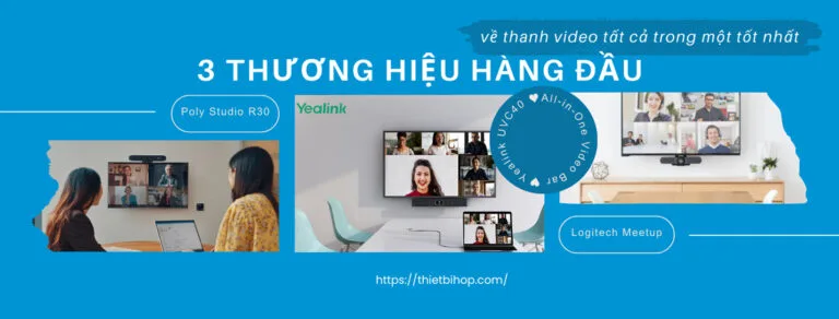 điểm danh 3 thương hiệu hàng đầu về thanh video tất cả trong một