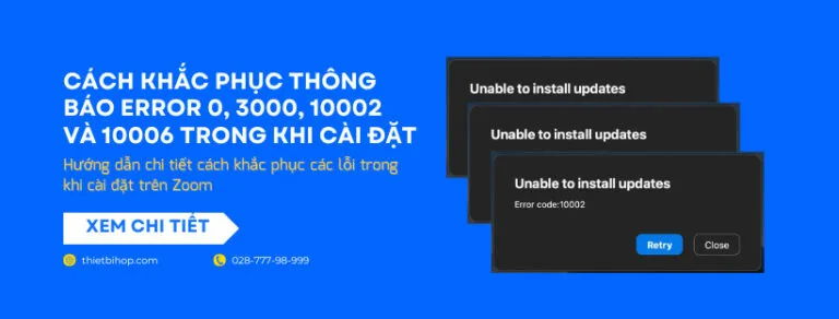 hướng dẫn cách khắc phục thông báo error 0, 3000, 10002 và 10006 trong khi cài đặt
