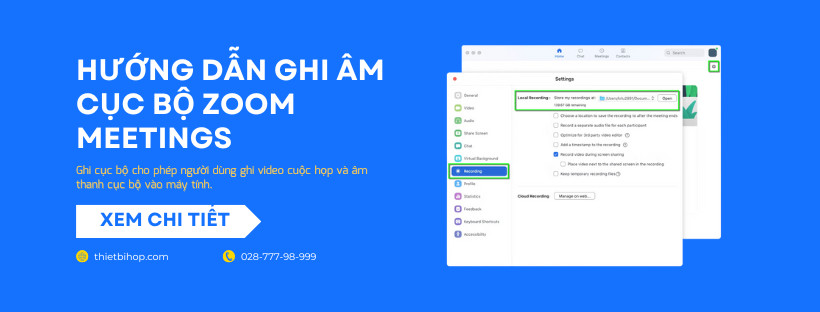 hướng dẫn ghi âm cục bộ zoom meetings