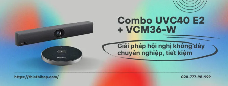 giải pháp hội nghị không dây tiết kiệm yealink ucc40 e2 + vcm36-w