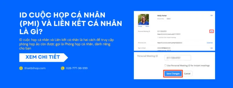 ID cuộc họp cá nhân (PMI) và liên kết cá nhân là gì?