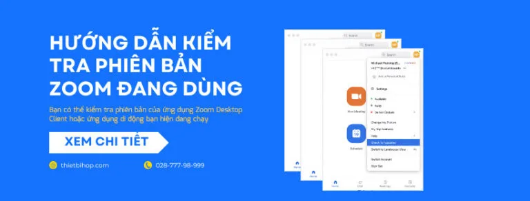 kiểm tra phiên bản zoom đang dùng