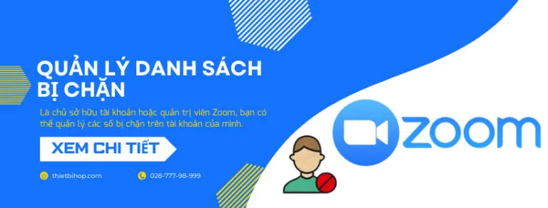 quản lý danh sách bị chặn trong zoom