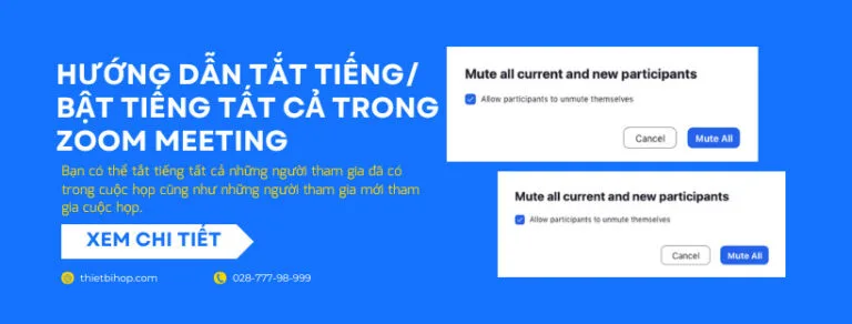 hướng dẫn tắt tiếng và bật tiếng tất cả trong zoom