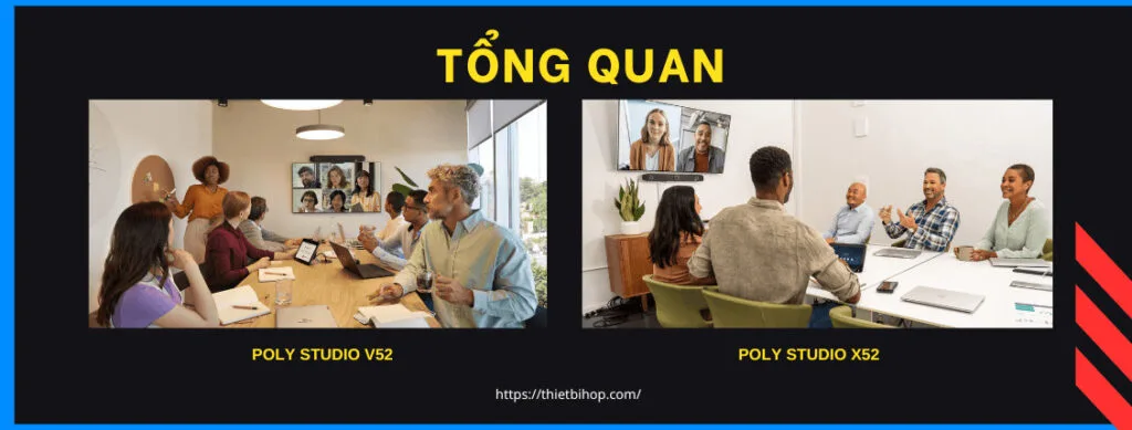 giới thiệu tổng quan về poly studio v52 vs x52