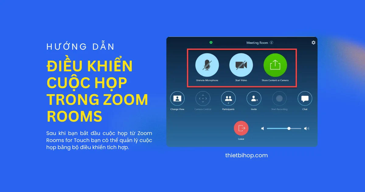 cách điều khiển cuộc họp trong zoom rooms
