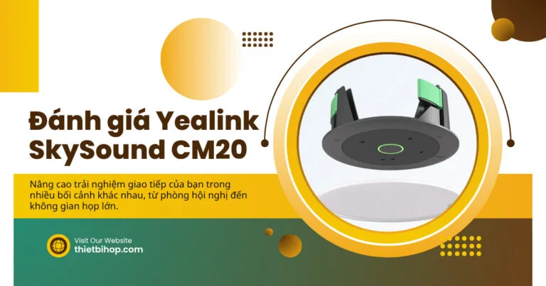 đánh giá yealink skysound cm20 chi tiết