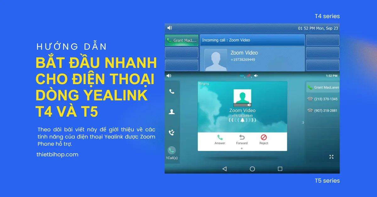 hướng dẫn bắt đầu nhanh cho điện thoại dòng yealink t4 và t5