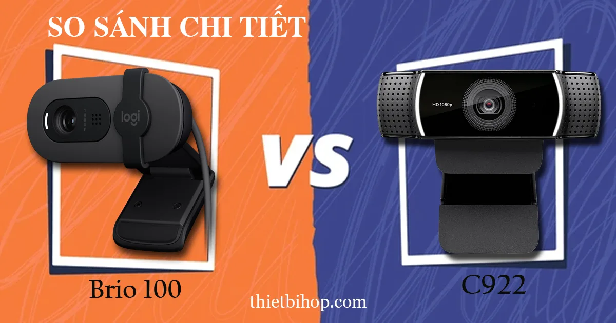 so sánh chi tiết logitech brio 100 vs c922