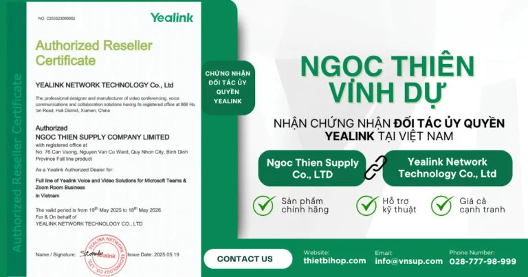 ngọc thiên hân hạnh nhận chứng nhận đối tác ủy quyền yealink tại việt nam