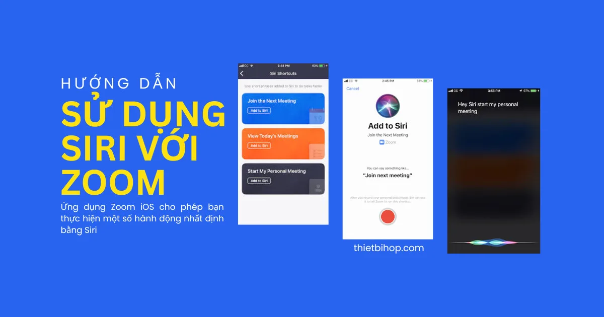 hướng dẫn sử dụng siri với Zoom
