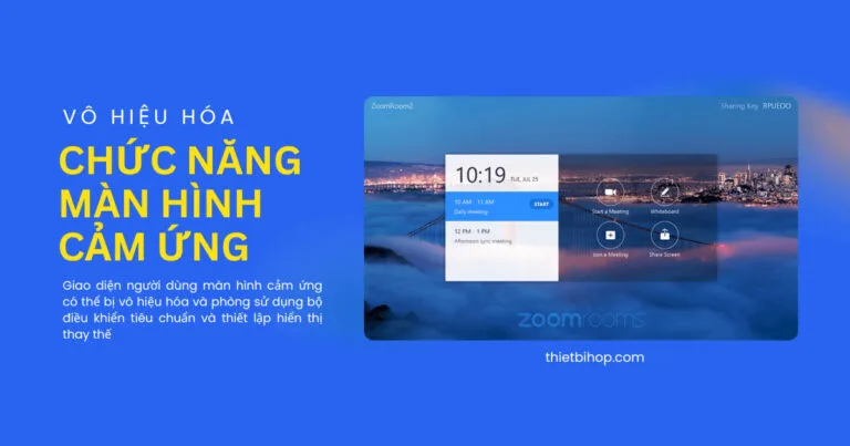 vô hiệu hóa màn hình cảm ứng