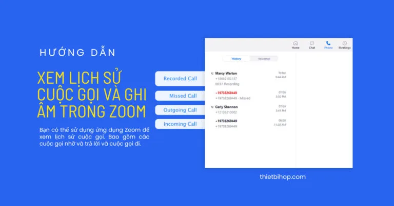 xem lịch sử cuộc gọi và ghi âm trong zoom