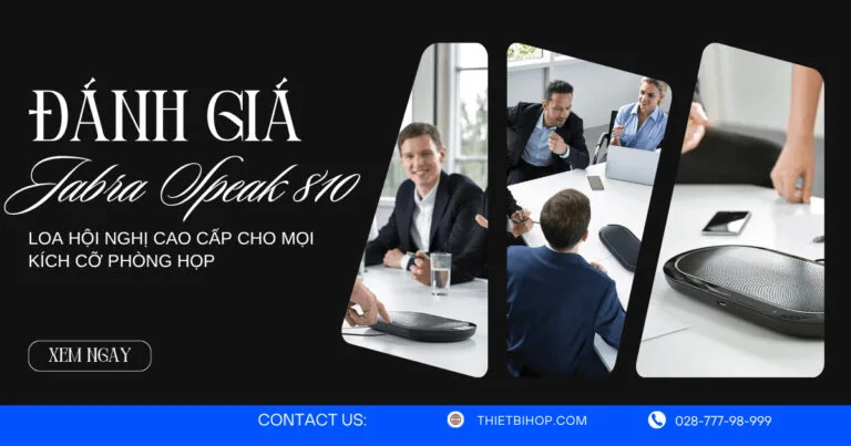 đánh giá chi tiết loa họp jabra speak 810