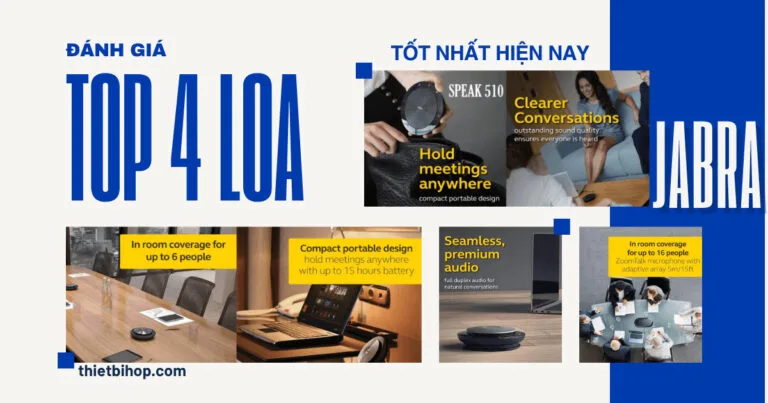 đánh giá top 4 loa họp jabra tốt nhất hiện nay