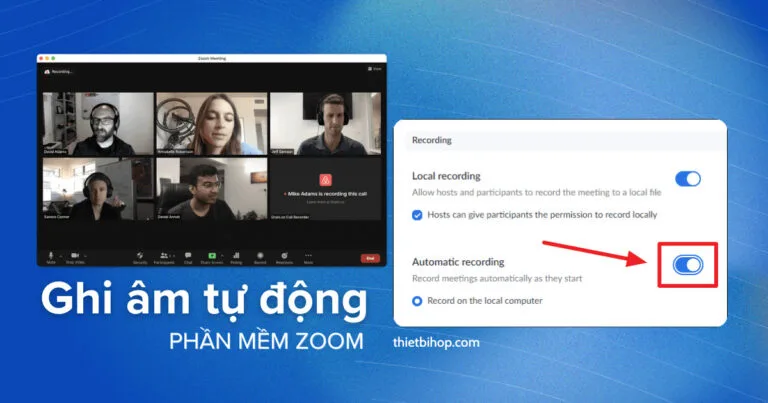 ghi âm tự động phần mềm zoom