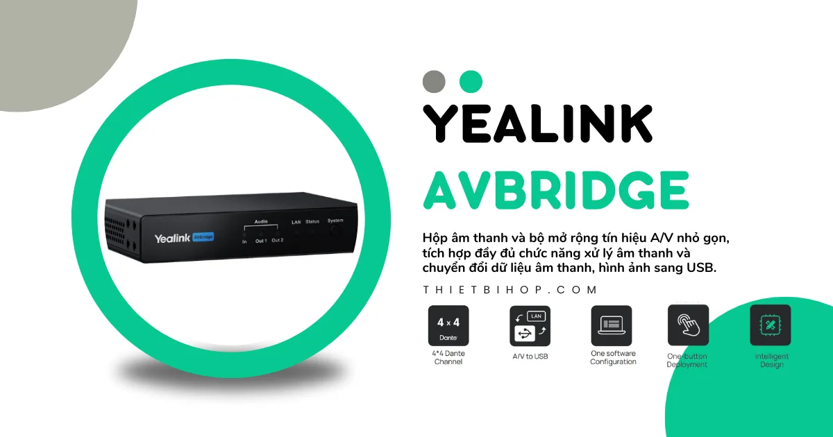Yealink AVBridge là hộp âm thanh và bộ mở rộng tín hiệu A/V nhỏ gọn