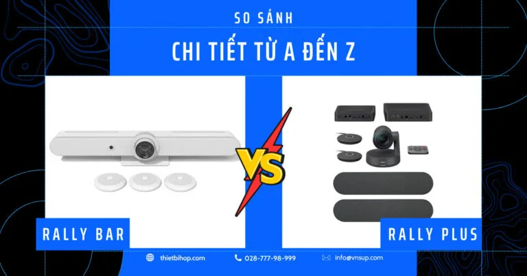 so sánh logitech rally bar vs rally plus