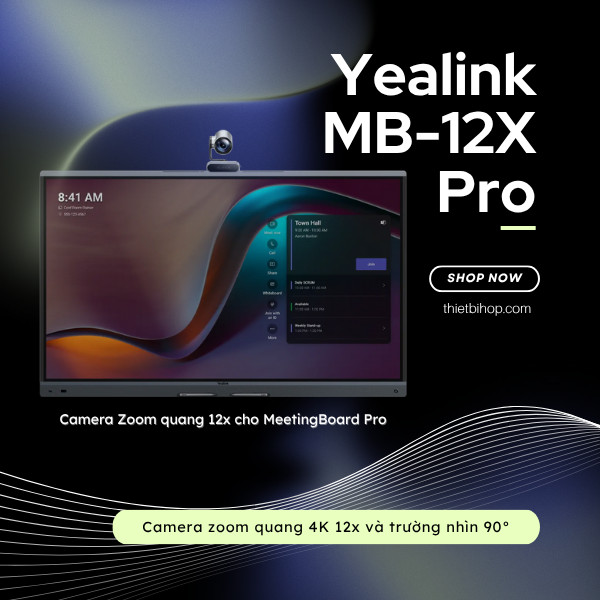 giới thiệu camera zoom quang 12x cho meetingboard pro yealink mb-12x pro