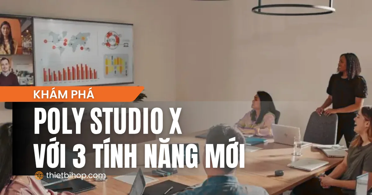 khám phá poly studio x với 3 tính năng mới